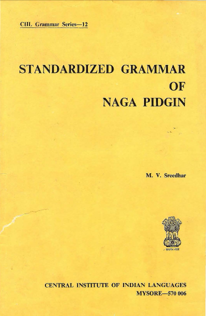 Standardized Grammar of Naga Pidgin Grammar