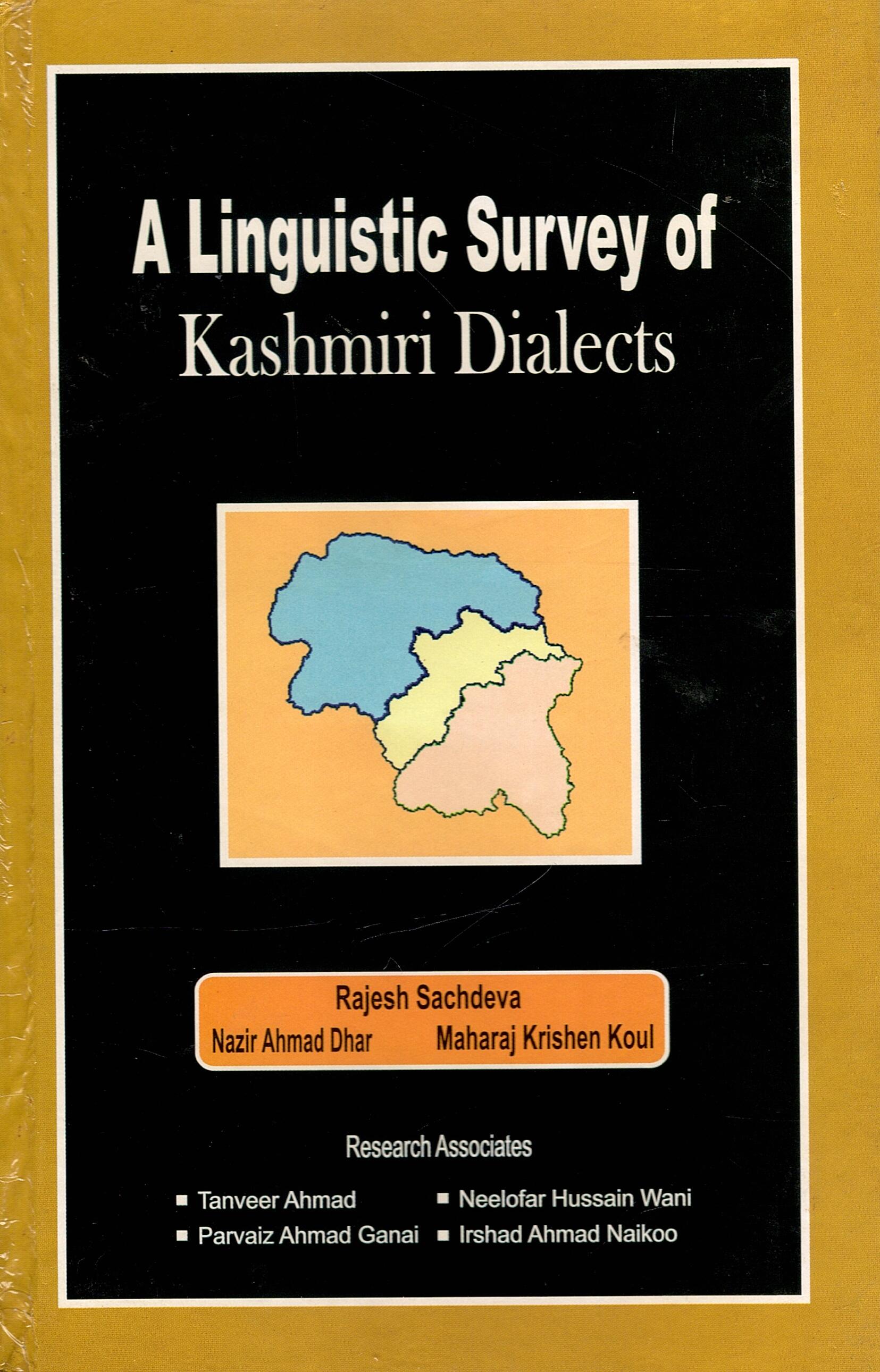 A Linguistic Survey of Kashmiri Dialects