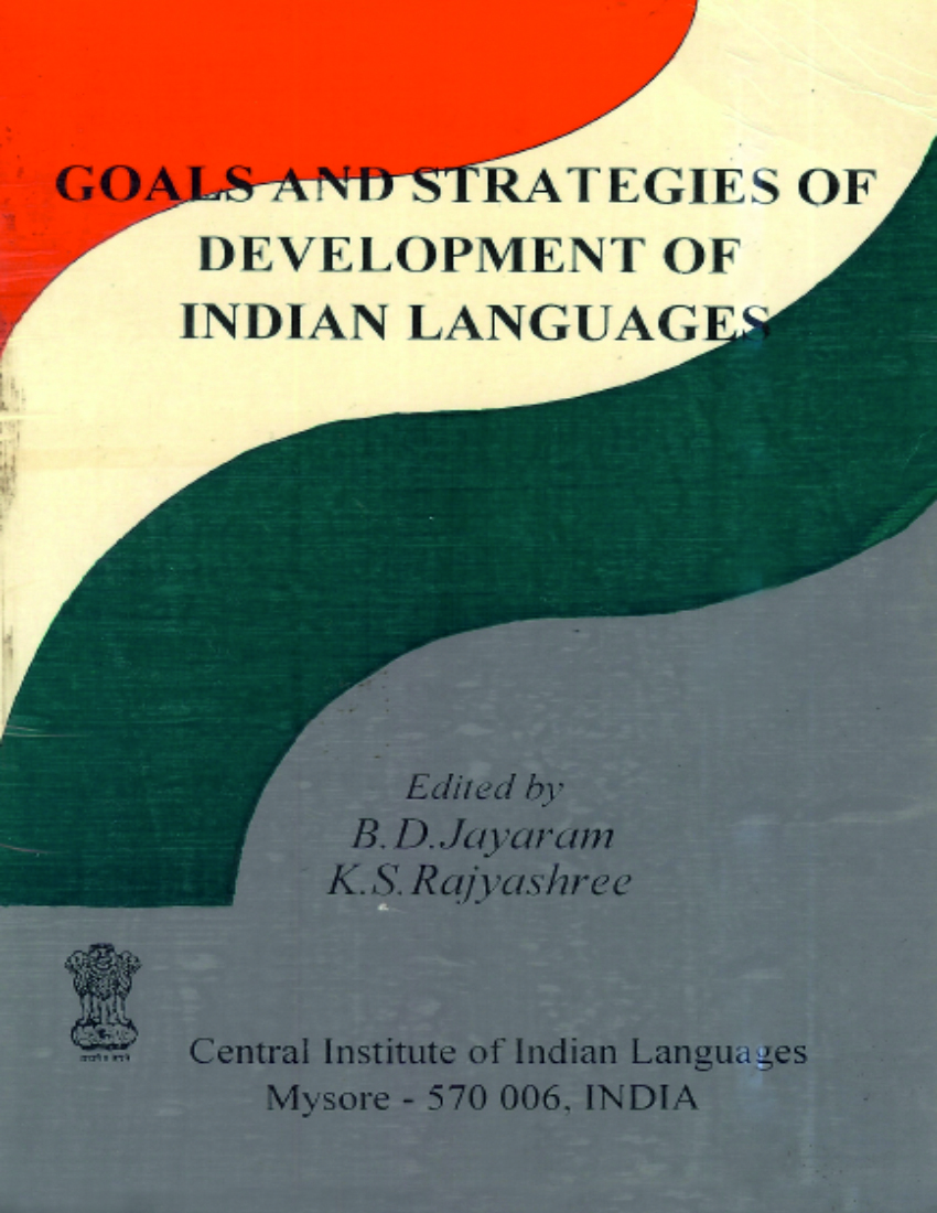 Goals and Strategies of Development of Indian Languages