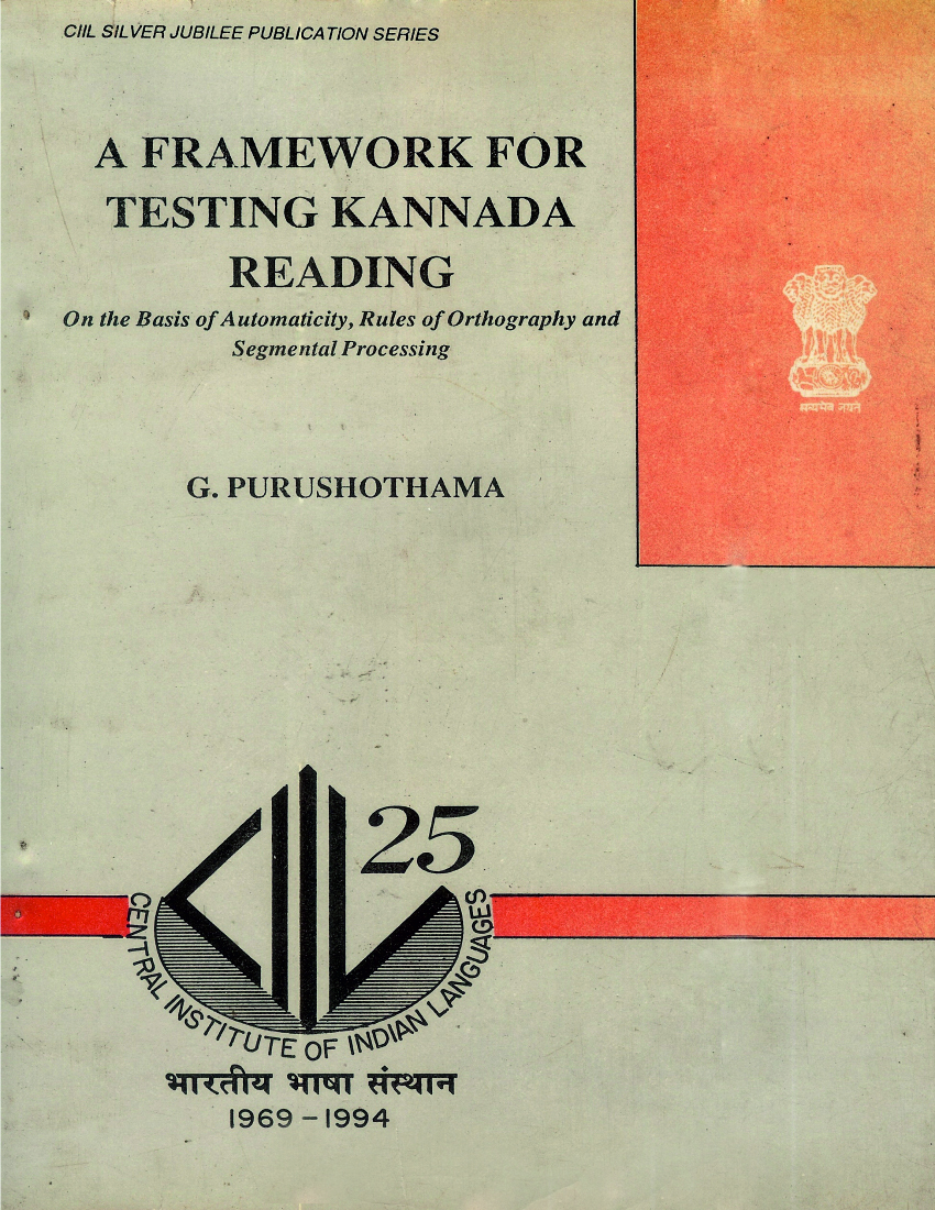 A Framework for Testing Kannada Reading on the Basis of Automaticity