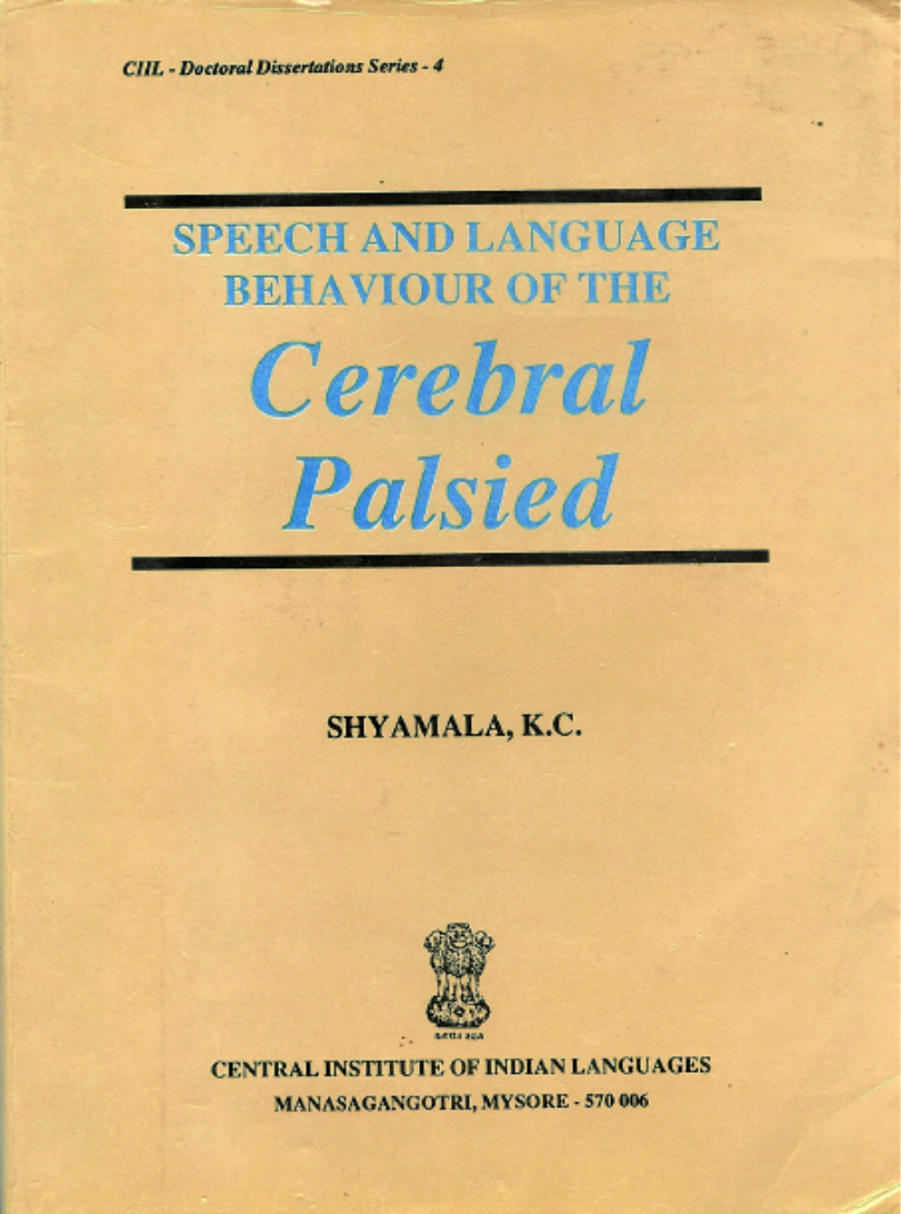 Speech and Language Behaviour of the Cerebral Palsied