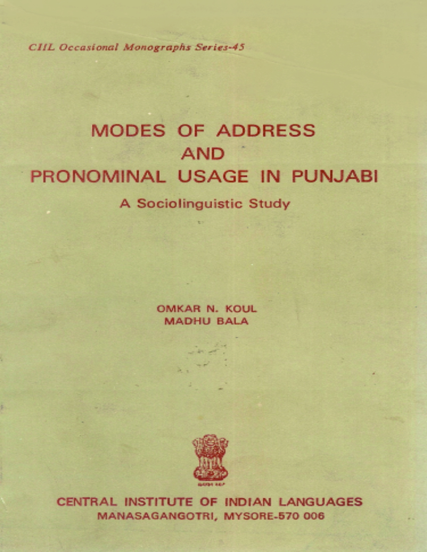 Modes of Address and Pronominal Usage in Punjabi  A Sociolinguistic Study