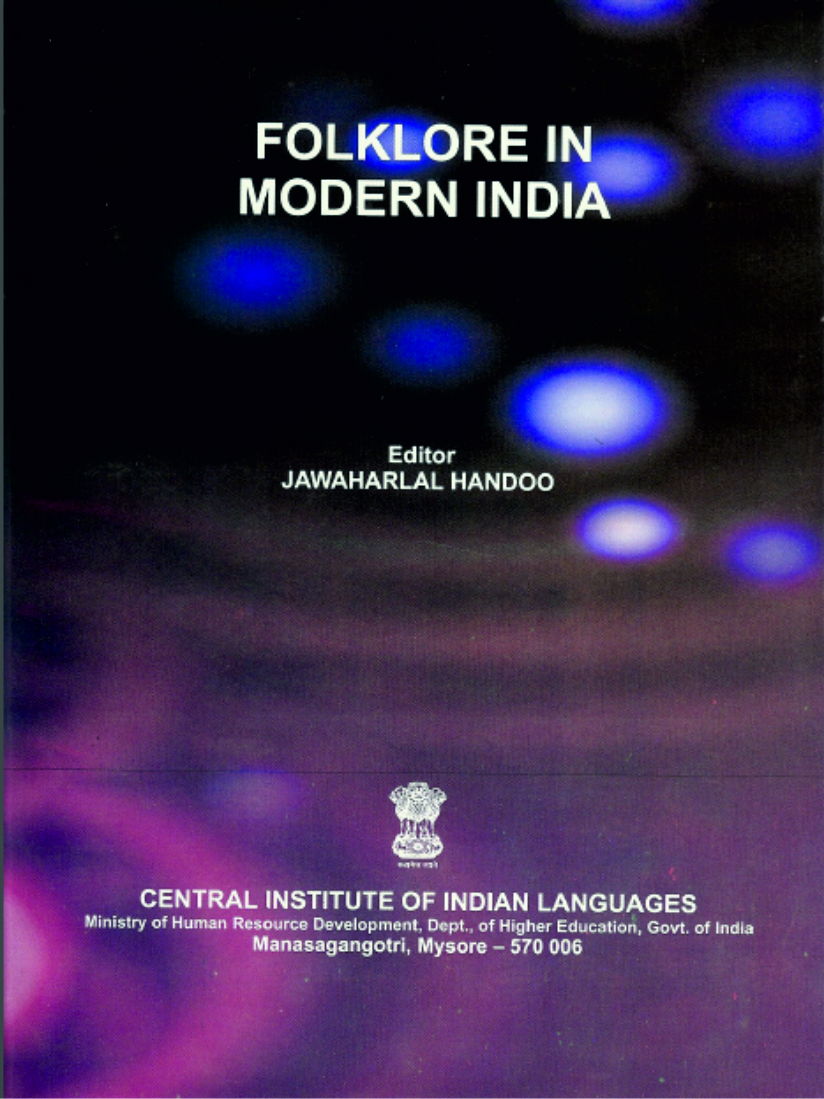 Folklore in Modern India (ISFNR XIth Congress Papers: Volume 3)