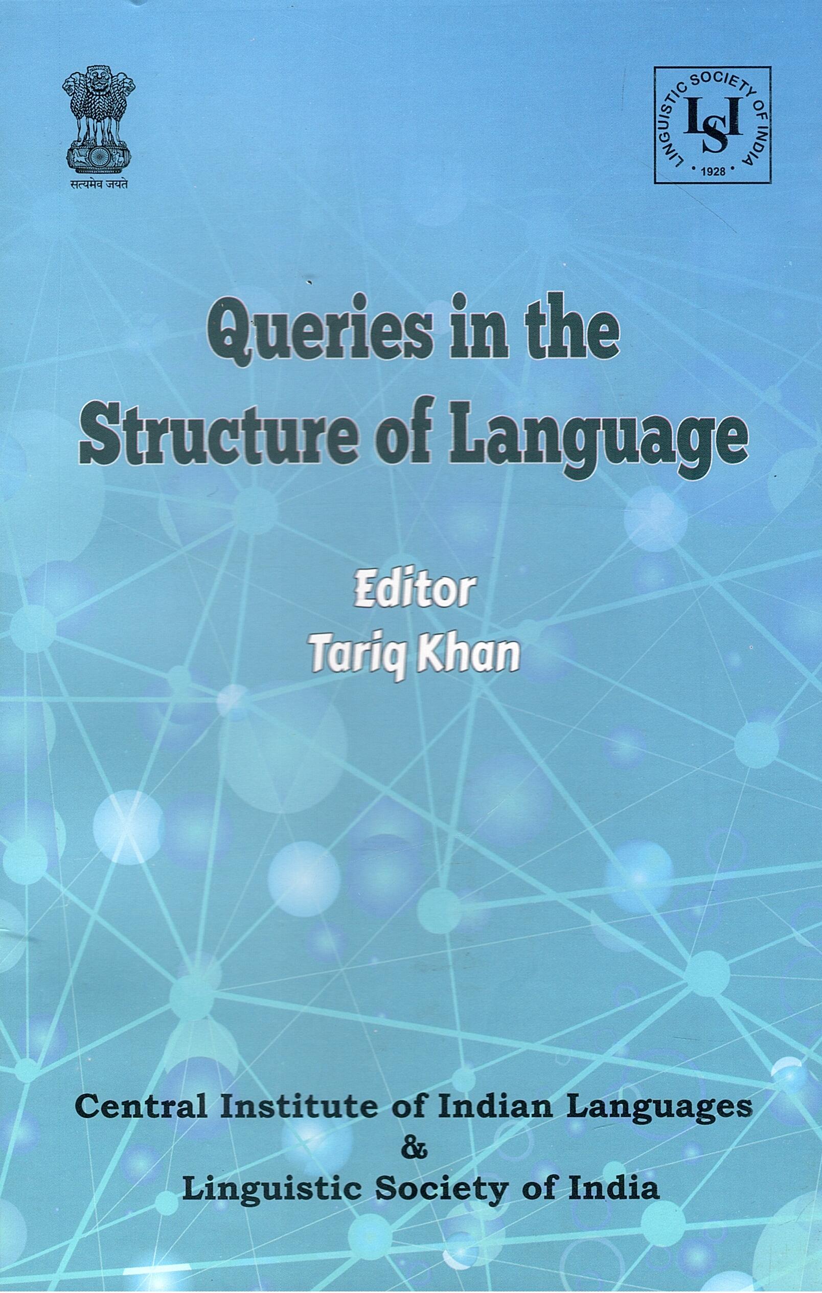 Queries in the Structure of Language