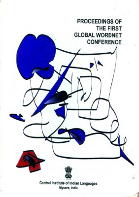 Proceedings of the First Global Wordnet Conference January 21-25, 2002