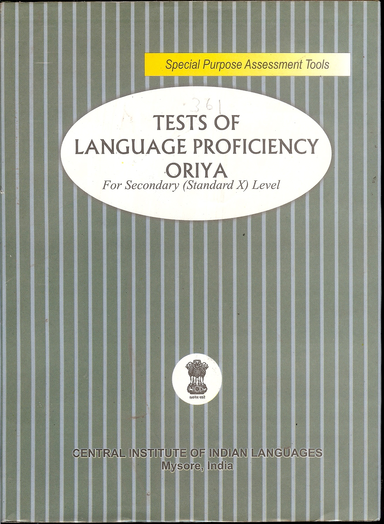 Tests of Language Proficiency : Oriya