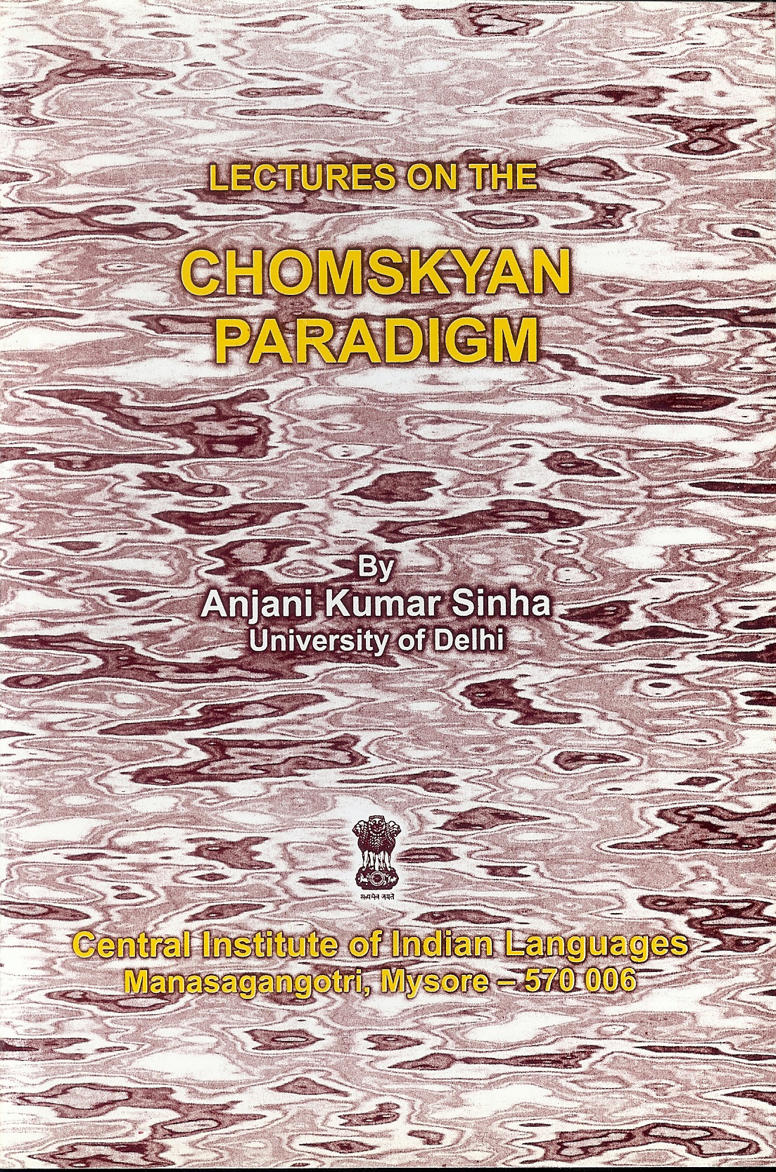 LECTURES ON THE
CHOMSKYAN PARADIGM