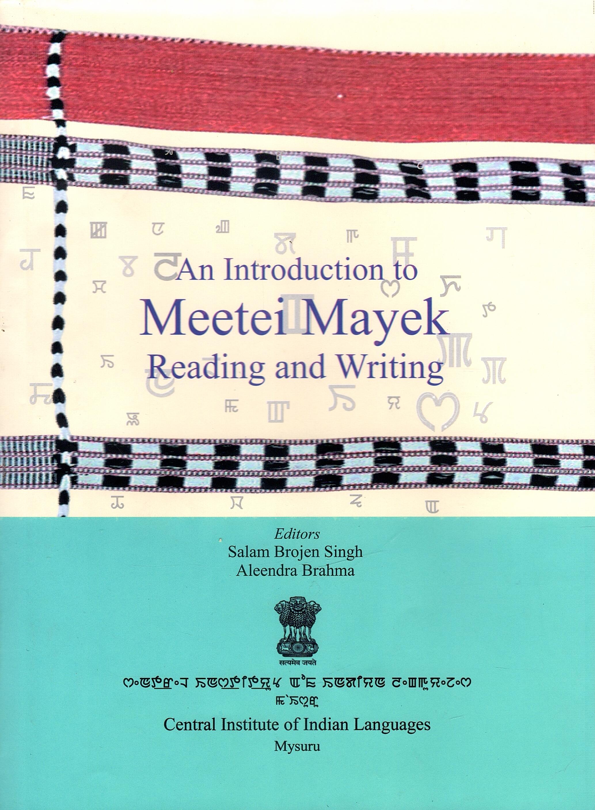 An Introduction to Meetei Mayek: Reading and Writing