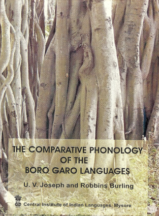 The Comparative Phonology of the Boro Garo Languages